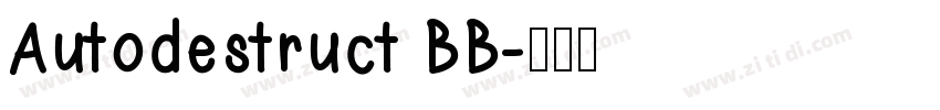 Autodestruct BB字体转换